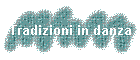 Tradizioni in danza